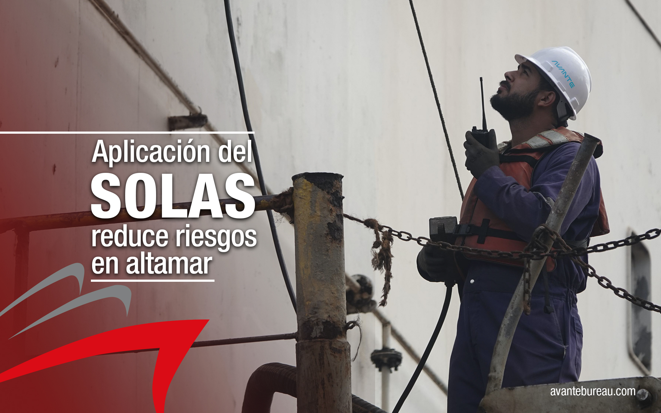 Aplicación del SOLAS reduce riesgos en altamar